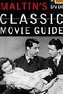 Leonard Maltin's Classic Movie Guide